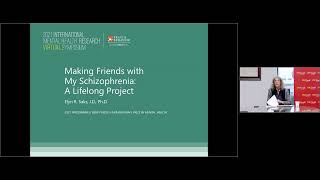 Making Friends with My Schizophrenia: A Lifelong Project