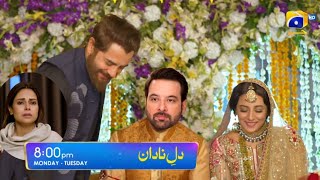 Dil E Nadan Episode 46 Part 02 Promo|Part 2 |dil e nadan Ep 46 promo review