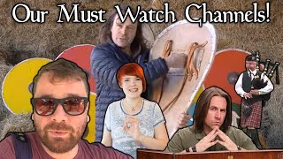 Our MUST Watch Channels for Celtic Enthusiasts!