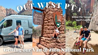 ZION NATIONAL PARK || Living in a camper van, The Narrows, and Angels Landing