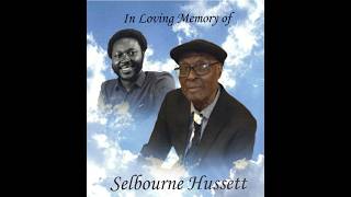 Celebrating the Life of Mr. Selbourne Hussett