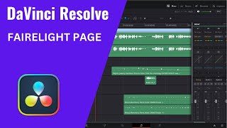 Fairlight Page In DaVinci Resolve | DaVinci Resolve