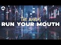 The Marias - Run Your Mouth | Lyrics