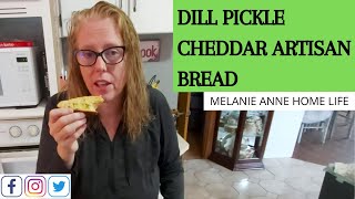 Dill Pickle Cheddar Artisan Bread