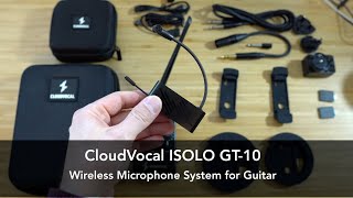 Review: CloudVocal ISOLO GT-10 Wireless System for Guitar