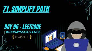 Simplify Path | Stack-Based Path Normalization | JavaScript | LeetCode 71