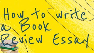 How to write a book review essay (with example) | Academic writing | Journal publication