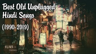 Best unplugged old hindi songs, from 1990 to 2019.