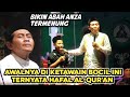 KH ANWAR ZAHID TERBARU, AWALNYA DI KETAWAKAN BOCIL HAFAL AL-QUR'AN BIKIN ABAH ANZA TERMENUNG.