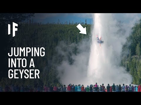 What happens if you touch a geyser?
