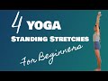 4 Yoga Standing Stretches for Beginners