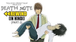 Death Note : REWIND In Hindi (Part-3) | YBP
