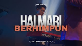 Hai Mari Berhimpun - Live From NDC Christmas Celebration 2024