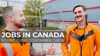 We spent a day working with Young Guns Container Crew in Canada