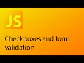 JavaScript Tutorial 29 - Checkboxes and form validation