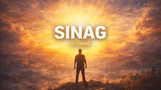 🎵 SINAG | by SINAG