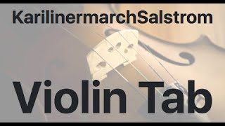 Learn KarilinermarchSalstrom on Violin - How to Play Tutorial