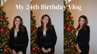 My 24th Birthday Vlog!!