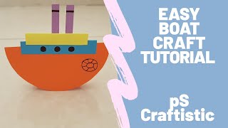 Easy Boat Craft Tutorial