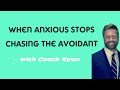 When anxious stops chasing the avoidant