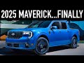 2025 Ford Maverick.. The Best Update