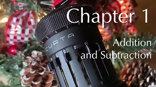 Addition and subtraction on the Curta. 12 Days of Curtsmas 1