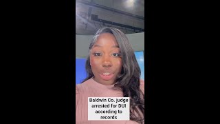 Baldwin County judge charged with driving under the influence, jail records show
