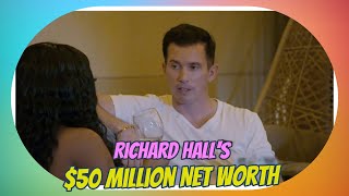 Richard Hall's Remarkable $50 Million Net Worth Revealed: The Success of RHODubai's Star!