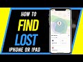 How to Find Lost iPhone or iPad - Find My App