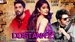 Dostana 2 (दोस्ताना 2) Kartik Aryan, Janhavi & Lakshay | New Bollywood Upcoming Movie 2020#