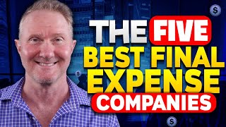 5 Most Popular Final Expense Carriers
