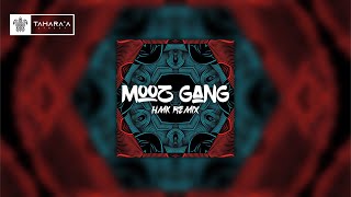 MOOZ GANG - (HMK Remix) 2025