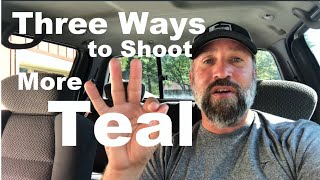 Top 3 Ways to Shoot More Teal