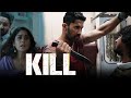 Kill Movie Explain in Hindi || Lakshya, Tanya Maniktala,Raghav Juyal