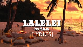 5AM - Lalelei [🎶Full lyrics] New samoa song (Prod.RDY)