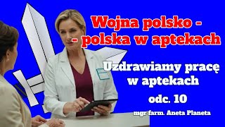 Wojna polsko-polska w aptece