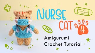 How to make the Scrubs, Mask, and Stethoscope (Nurse Cat Amigurumi Crochet Tutorial Part 4/4)