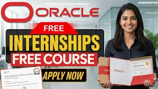 Oracle Internship 2026 | Free Oracle Course + Certification | Internship for UG & PG Students