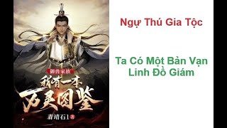 [Audio Kiku] Tập 55(Chương 1081-1100) - Ngự Thú Gia Tộc Ta Có Một Bản Vạn Linh Đồ Giám