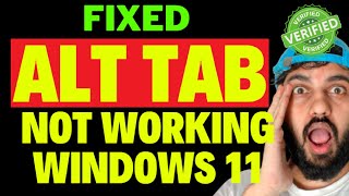 Alt Tab Not Working Windows 11