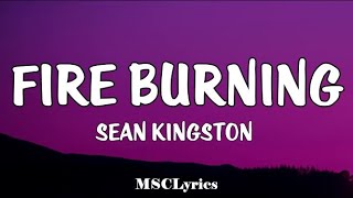 Sean Kingston- Fire Burning(Lyrics)(Tiktok Song )🎵 She get it pop it lock it drop That birthday cake