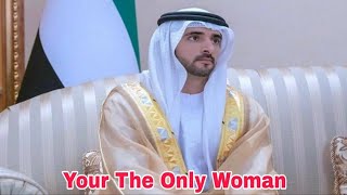 Your The Only Woman | Sheikh Hamdan | Fazza Poems | Sheikh Hamdan