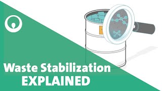 Waste Stabilization Explained