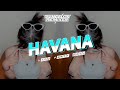 LAGU PARTY 2024 🌴 HAVANA || BGALOS RMXR