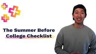 The Summer Before College Checklist