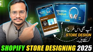 How To Create a Professional Shopify Store in 2025 || Store Designing 2025