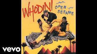 Whodini - Now That Whodini's Inside the Joint (Audio)