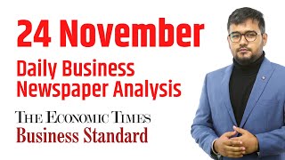 Economic Times + Business Standard - 24 November 2022 Newspaper - Daily Business News Analysis