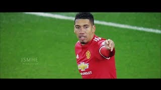 Chris Smalling - This is What Happen If a Judo Champ Becomes Defender - Manchester United 2017/2018