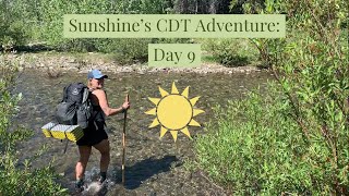 Sunshine’s CDT 2019 Vlog #12: Day 9